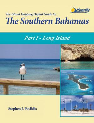 Book cover of The Island Hopping Digital Guide To The Southern Bahamas - Part I - Long Island
