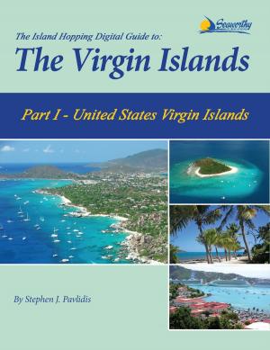 Book cover of The Island Hopping Digital Guide To The Virgin Islands - Part I - The United States Virgin Islands