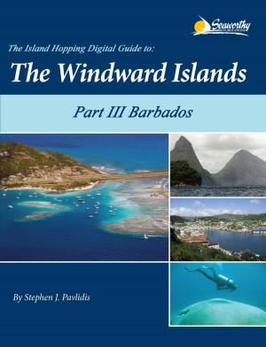 Book cover of The Island Hopping Digital Guide To The Windward Islands - Part III - Barbados