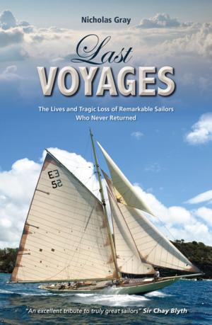 Cover of the book Last Voyages by Commander Dilip Donde