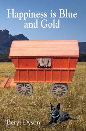 Cover of the book Happiness is Blue and Gold by Martin Phillips