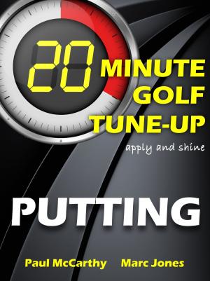 Book cover of 20 Minute Golf Tune-Up: Putting