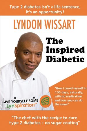 Cover of the book The Inspired Diabetic by Adam Strong