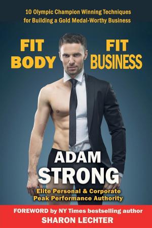 Cover of the book Fit Body - Fit Business by Tal Araim