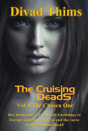 Cover of the book The Cruising DeadS by Sonia Nova, Starr Huntress
