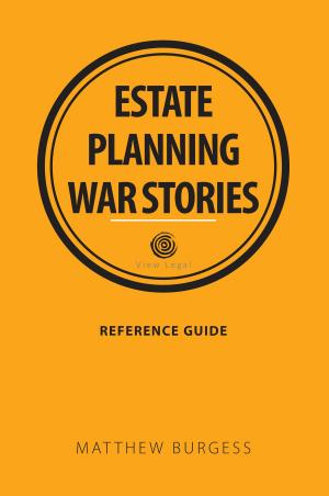 Cover of the book Estate Planning War Stories by Matthew Burgess