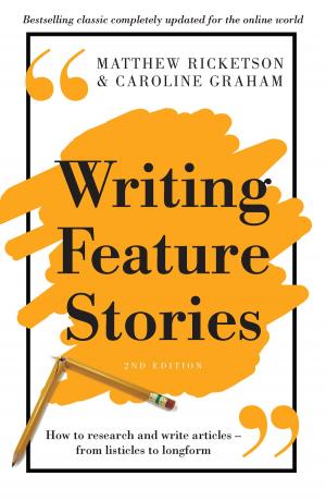 Book cover of Writing Feature Stories