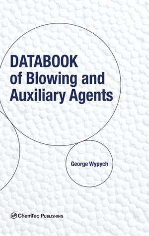 Cover of the book Databook of Blowing and Auxiliary Agents by David Rollinson, Russell Stothard