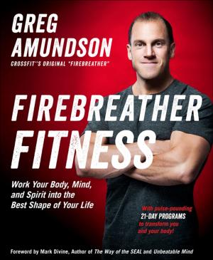 Cover of the book Firebreather Fitness by Mario Fraioli