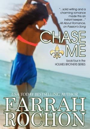 Cover of the book Chase Me by Clair Delaney