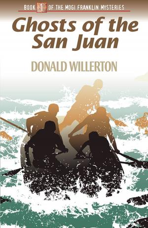 Cover of the book Ghosts of the San Juan by Ronald Chapman