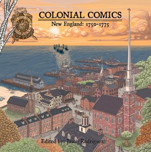 Cover of the book Colonial Comics, Volume II by T.A. Breaux, Betina Wittels