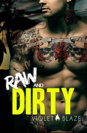 Cover of the book Raw and Dirty by C.M. Stunich