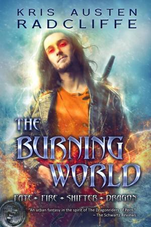 Cover of the book The Burning World by David Parish-Whittaker