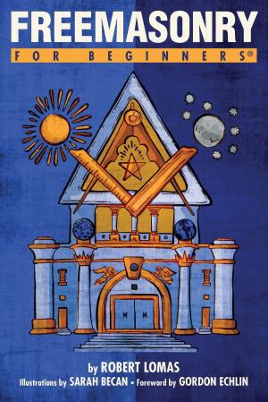 Cover of the book Freemasonry For Beginners by Donald D. Palmer