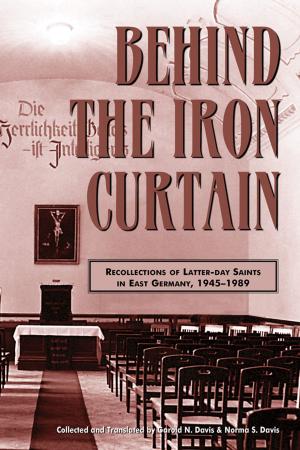 Cover of the book Behind the Iron Curtain by Jason F. Wright