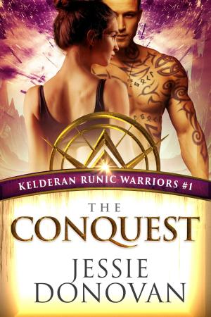 Cover of the book The Conquest by Jennette Marie Powell, Sandy Pennington, Stacy McKitrick