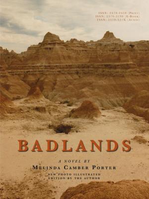 Book cover of Badlands, a Novel, New Photo Edition with Video Clips Embedded