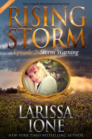 Cover of the book Storm Warning, Season 2, Episode 2 by Alexandra Ivy, Laura Wright