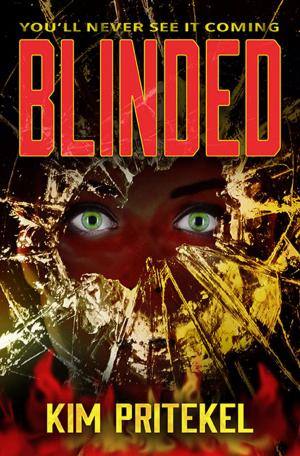 Cover of the book Blinded by Kim Pritekel