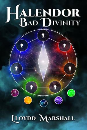 Cover of the book Halendor: Bad Divinity by Bryan James