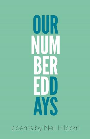 Cover of the book Our Numbered Days by Sam Sax