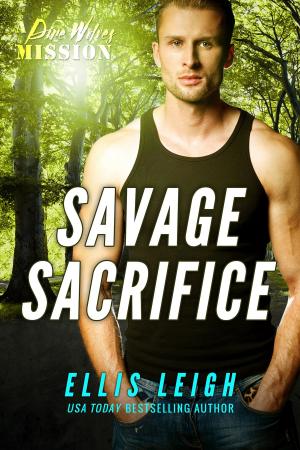 Cover of the book Savage Sacrifice by Kristin Harte, Ellis Leigh