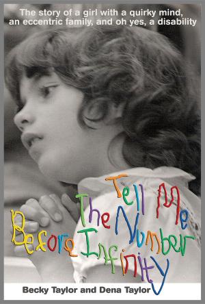 Cover of the book Tell Me the Number before Infinity by Diane M. Renna