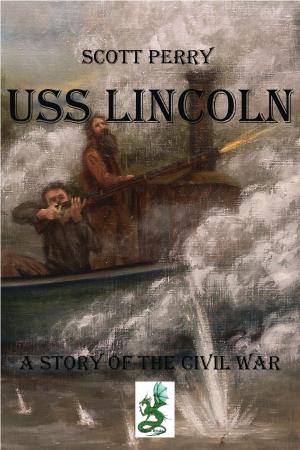 Cover of the book USS Lincoln by Robert E. Waters, Brandon Rospond