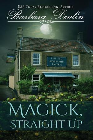 Cover of the book Magick, Straight Up by Katie McCoy