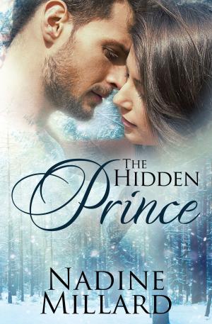 Cover of the book The Hidden Prince by Nadine Millard