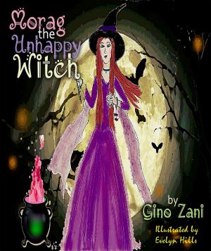 Cover of the book Morag the Unhappy Witch by Allison Bruning
