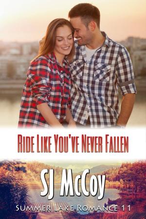 Book cover of Ride Like You've Never Fallen