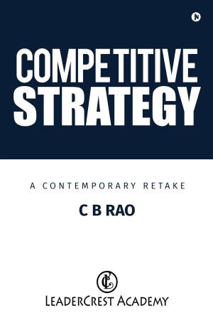Cover of the book Competitive Strategy by Col Rajendran