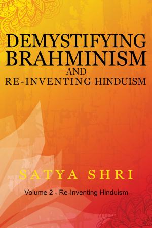 Book cover of Demystifying Brahminism and Re-Inventing Hinduism