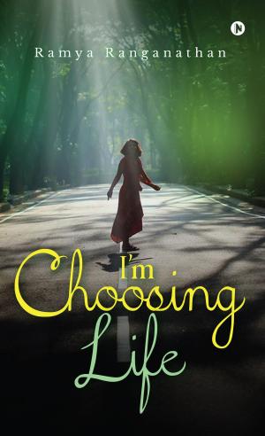 Cover of the book I’m Choosing Life by PRANAV SHARMA
