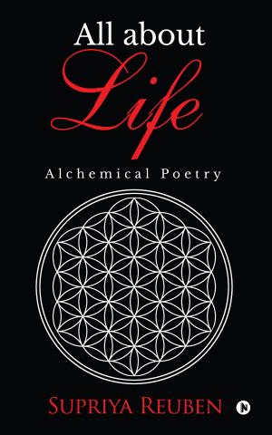 Cover of the book All about Life by Vishakha Chitnis