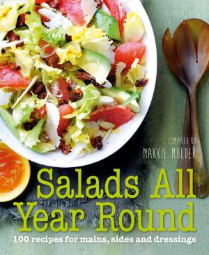 Cover of the book Salads All Year Round by Ursula Dubosarsky, Terry Denton
