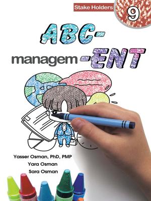 Cover of the book ABC-Management, Stake holders by Yasser Osman, Sara Osman, Yara Osman