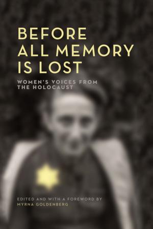 Cover of the book Before All Memory is Lost by Michael Kutz