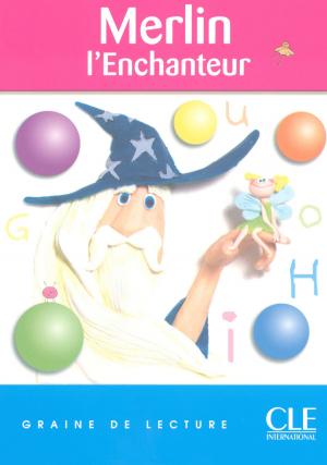 Book cover of Merlin l'enchanteur - Niveau 2 - Graine de lecture - Ebook
