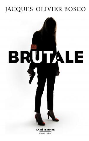 Cover of the book Brutale by Michel ONFRAY