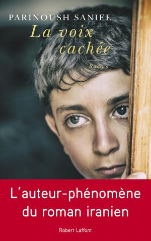Cover of the book La Voix cachée by Janine FONTAINE