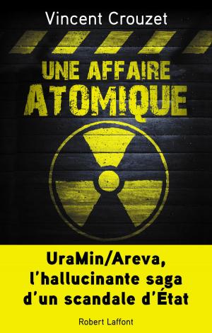 Book cover of Une affaire atomique