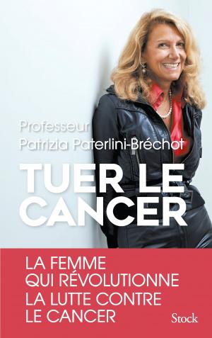 bigCover of the book Tuer le cancer by 