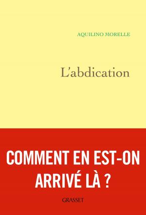 Cover of the book L'abdication by René de Obaldia