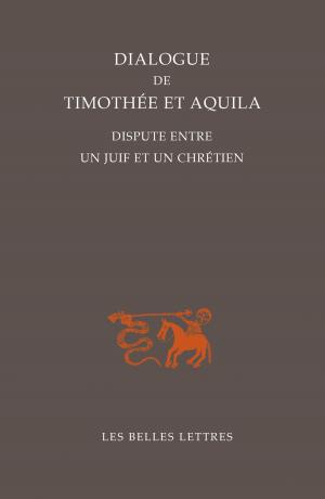 Cover of the book Dialogue de Timothée et Aquila by Jacqueline de Romilly, Nicolas Filicic, Monique Trédé-Boulmer