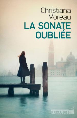 Cover of the book La Sonate oubliée by Marc Fernandez