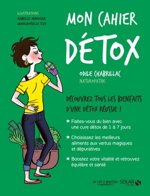 Cover of the book Mon cahier Détox by Éric FRÉCHON