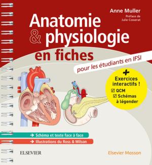 Cover of the book Anatomie et physiologie en fiches Pour les étudiants en IFSI by Tara Shanbhag, Smita Shenoy, Veena Nayak